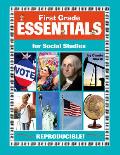 First Grade Essentials for Social Studies: Everything You Need - In One Great Resource!