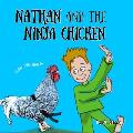 Nathan and the Ninja Chicken