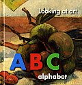 Looking at Art: ABC: Alphabet