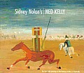 Sidney Nolans Ned Kelly The Ned Kelly