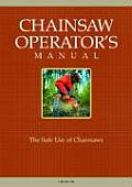 Chainsaw Operator's Manual (Landlinks Press)