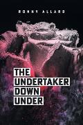The Undertaker Down Under
