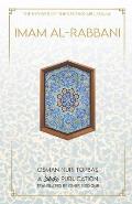 Imam Al-Rabbani: Ahmed Al-Sirhindi, The Reviver of the Second Millenium