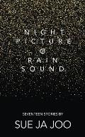 Night Picture of Rain Sound: Seventeen Stories