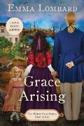 Grace Arising (The White Sails Series Book 3)