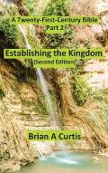 Establishing the Kingdom
