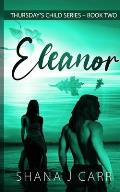 Thursday's Child Series - Eleanor - Book Two