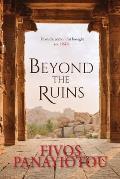 Beyond the Ruins