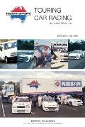 Nissan Sport: Touring Car Racing in Australia, 1981-1985