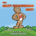 The Giant Gingerbread Gent