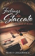 Feelings in Staccato: The book of stories