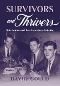 Survivors and Thrivers: Male Homosexual Lives in Postwar Australia