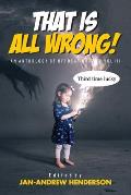 That is ALL Wrong! An Anthology of Offbeat Horror: Vol III