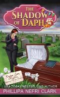 The Shadow of Daph: Weddings. Funerals. Sleuthing.