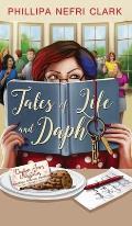 Tales of Life and Daph: Weddings. Funerals. Sleuthing.