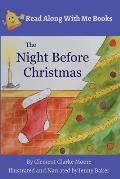 The Night Before Christmas: By Clement Clarke Moore Illustrated and Narrated by Jenny Baker
