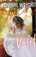 Runaway Bride Violet