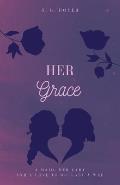 Her Grace