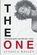 The One: Recognizing the one the soul needs