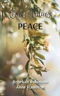 Core Values: Peace