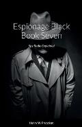 Espionage Black Book Seven: Spy Radio Explained
