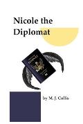 Nicole the Diplomat