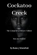 Cockatoo Creek: The Complete 3 Volume Edition