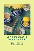 Gertrude's Sweetheart - Monologues for Readers and Actors