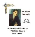 Dr Sione Mangisi Anthology of Memories