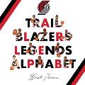 Trail Blazers Legends Alphabet
