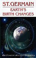 Earths Birth Changes