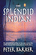 The Splendid Indian