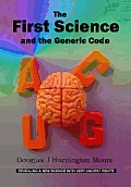 The First Science and the Generic Code