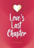 Love's last chapter