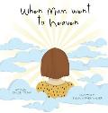 When Mum went to Heaven