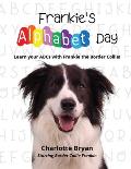 Frankie's Alphabet Day: Learn Your ABCs With Frankie