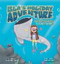 Isla's Holiday Adventure: Big Emotions In The Ocean
