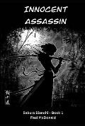 Innocent Assassin: Sakura Bianchi Book 1