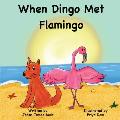 When Dingo Met Flamingo