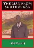 The Man from South Sudan