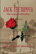 Jack the Ripper: His Australian Murders