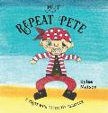Meet Repeat Pete: A Pirate With Repetitive Behaviour
