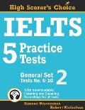 IELTS 5 Practice Tests, General Set 2: Tests No. 6-10