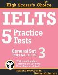 IELTS 5 Practice Tests, General Set 3: Tests No. 11-15