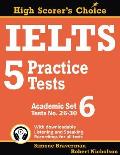 IELTS 5 Practice Tests, Academic Set 6: Tests No. 26-30