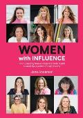 Women With Influence: How 12 leading female corporate consultants created the practice of their dreams