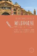50 Fun Things To Do in Melbourne: Kids City Guide and Travel Activity Book