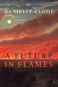 A Future in Flames