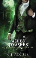 Ashes To Ashes: A Ministry of Curiosities Novella