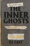 Silencing the Inner Ghosts: A Creative Outlet for Tackling Self-Harm